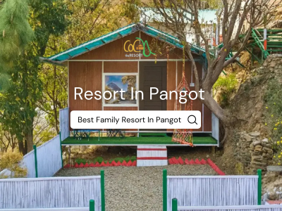 Best Resort For Family In Pangot | The Cocoon Camps & Nature Resorts