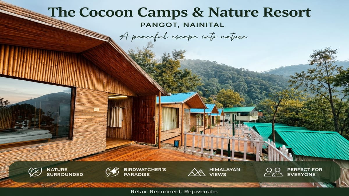 The Cocoon Camps & Nature Resort, Pangot, Nainital: A Hidden Gem Near Nainital
