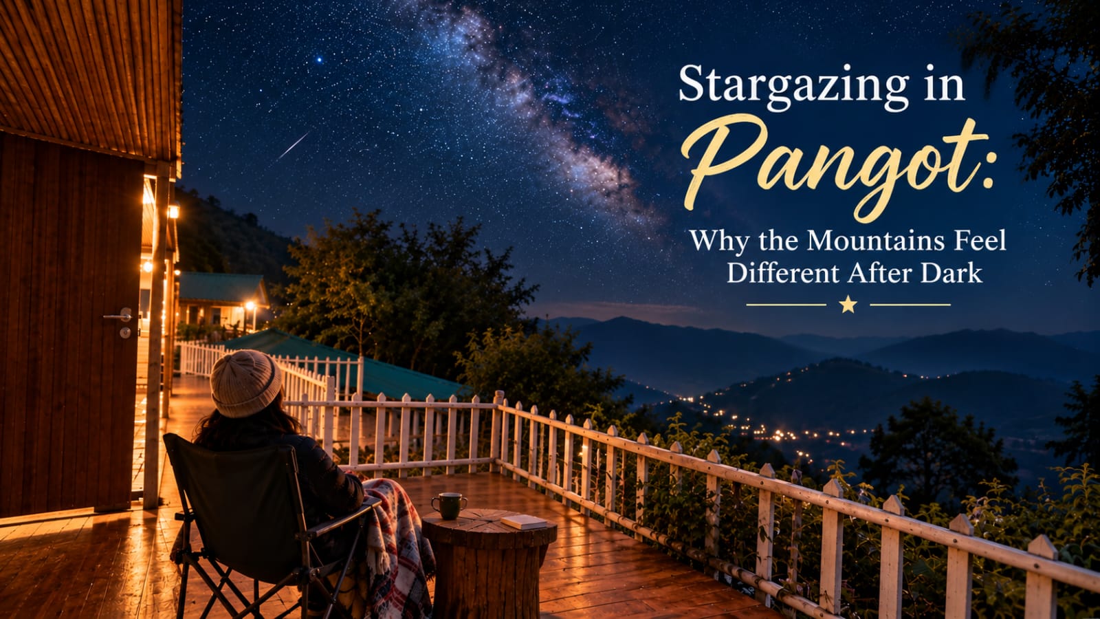 Stargazing in Pangot