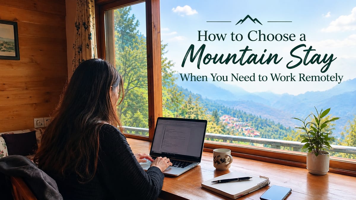 mountain stay for remote work